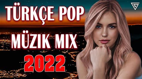 Turkce pop 2022